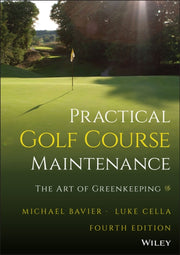 Practical Golf Course Maintenance