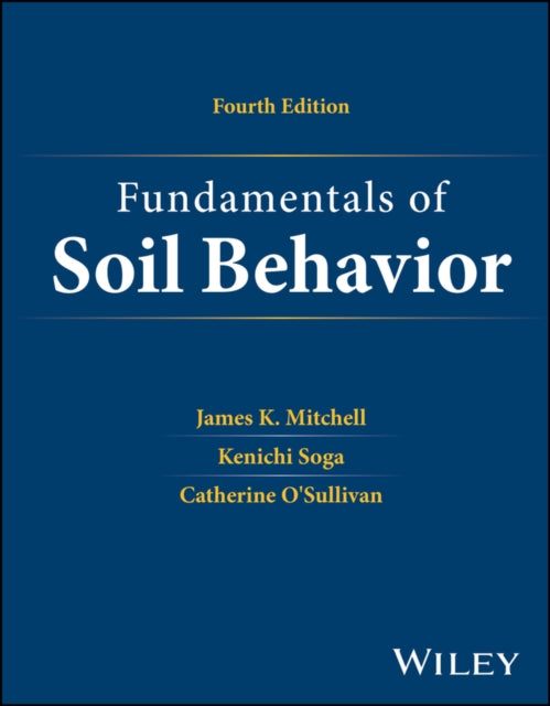 Fundamentals Of Soil Behavior By James K. Mitchell