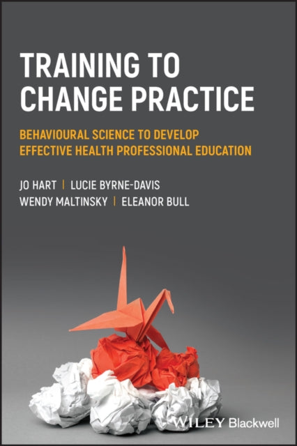 Training To Change Practice Behavioura