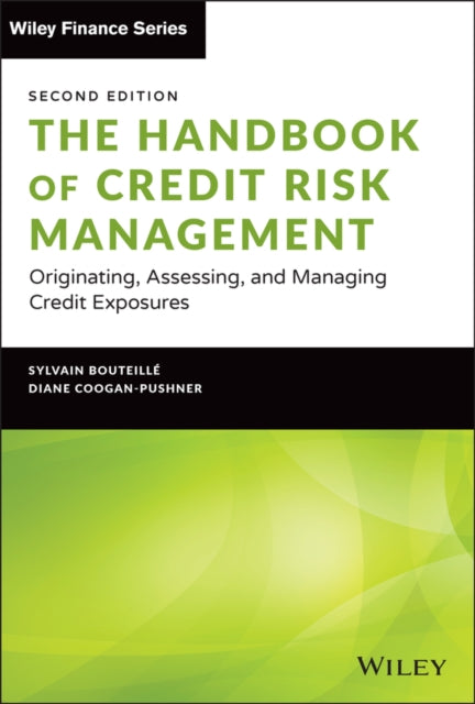 Handbook Of Credit Risk Management By Sylvain Bouteille