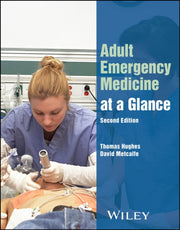 Adult Emergency Medicine At A Glance S