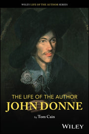 Life Of The Author John Donne