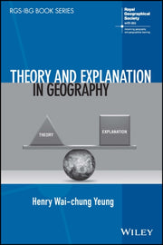 Theory And Explanation In Geography