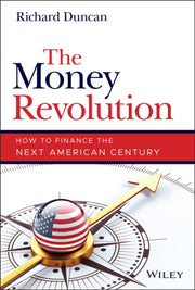 Money Revolution How To Finance Th