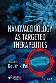 Nanovaccinology As Targeted Therapeutic