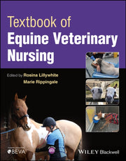 Textbook Of Equine Veterinary Nursing