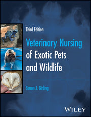 Veterinary Nursing Of Exotic Pets And W By Simon J. Girling