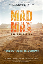 Mad Max & Philosophy