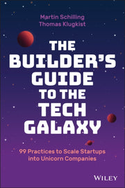 Builders Guide To The Tech Galaxy