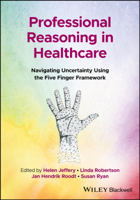 Professional Reasoning In Healthcare N