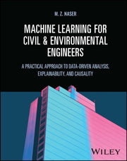 Machine Learning For Civil Engineers