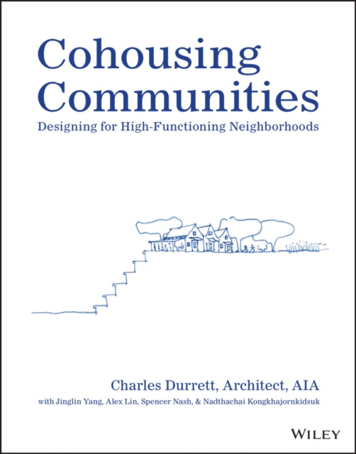 Cohousing Communities Designing For Hi