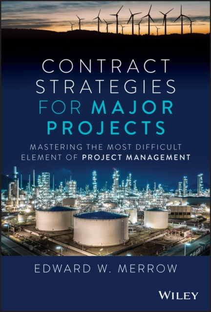 Contract Strategies For Major Projects