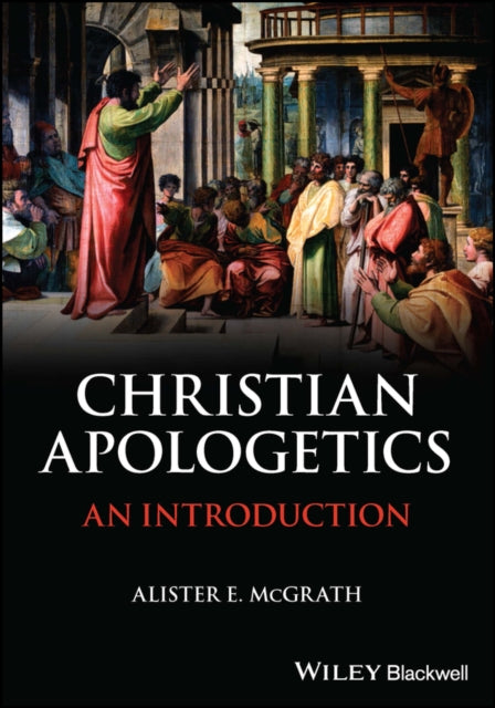 Christian Apologetics An Introduction