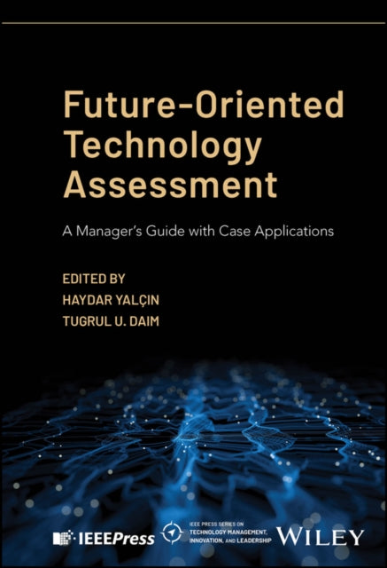 Future Oriented Technology Assessment