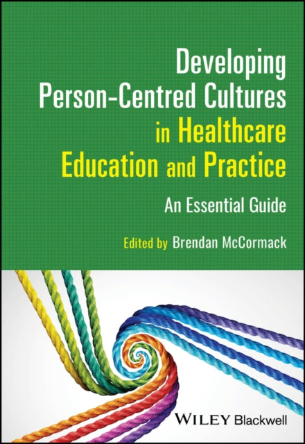 Developing Person Centred Cultures In H