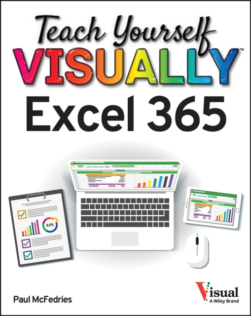 Teach Yourself Visually Excel 365 By Mcfedries, Paul