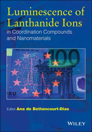 Luminescence Of Lanthanide Ions In Coor By De Bettencourt-dias,