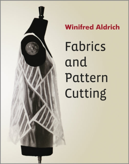 Fabrics & Pattern Cutting