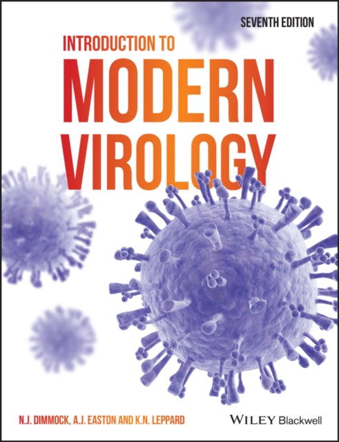 Introduction To Modern Virology 7th Edit By Dimmock, Nigel