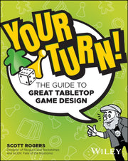 Your Turn The Guide To Great Board Gam