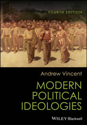 Modern Political Ideologies 4th Editio