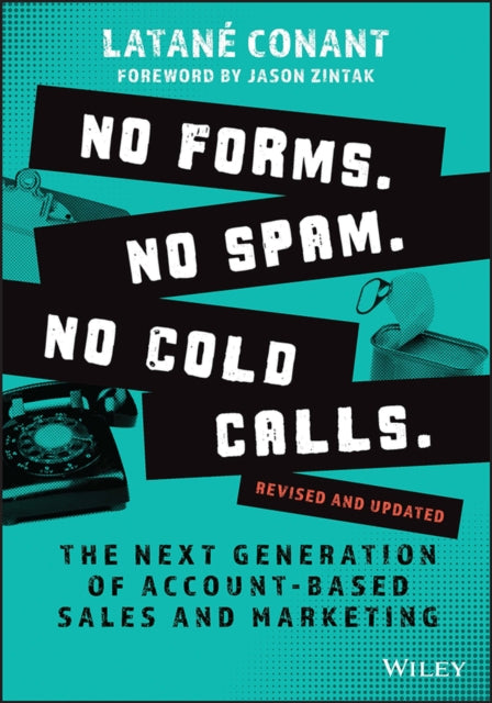 No Forms. No Spam. No Cold Calls The N