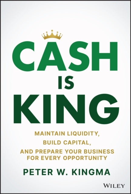 Cash Is King ...and How To Get The Key
