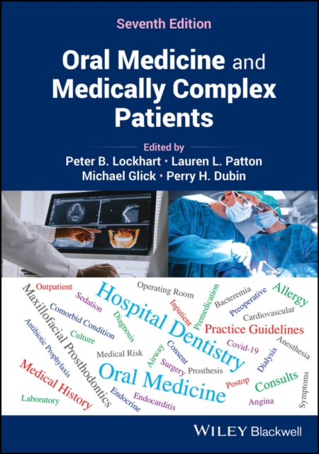 Oral Medicine And Medically Complex Pat
