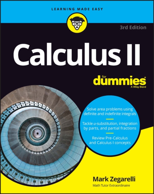 Calculus Ii For Dummies 3rd Edition