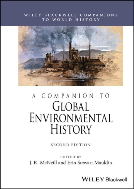A Companion To Global Environmental His