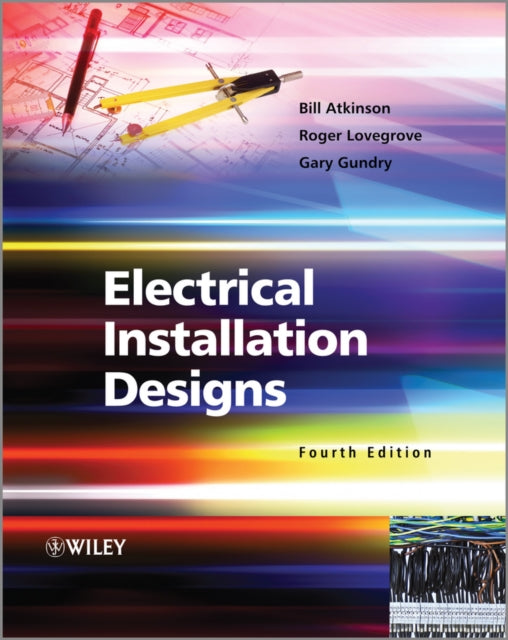 Electrical Installation Designs 4th Edit