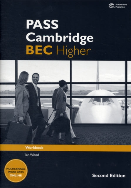 Pass Cambridge Bec Higher Workbook With
