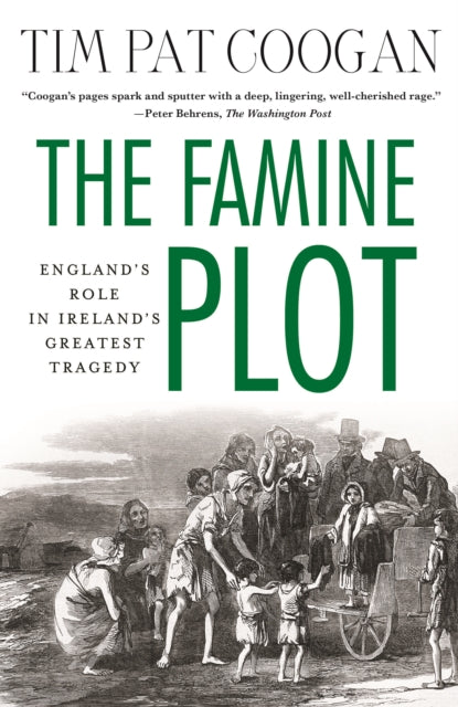 Famine Plot By Coogan, Tim Pat