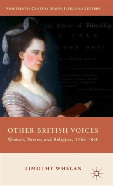 Other British Voices: Women, Poetry, And