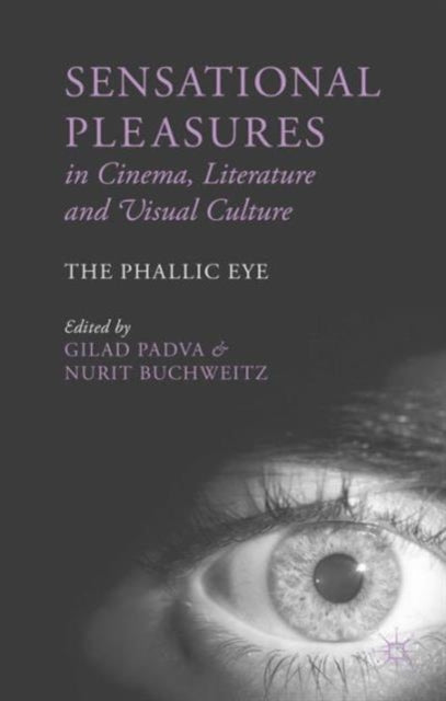 Sensational Pleasures In Cinema, Literat
