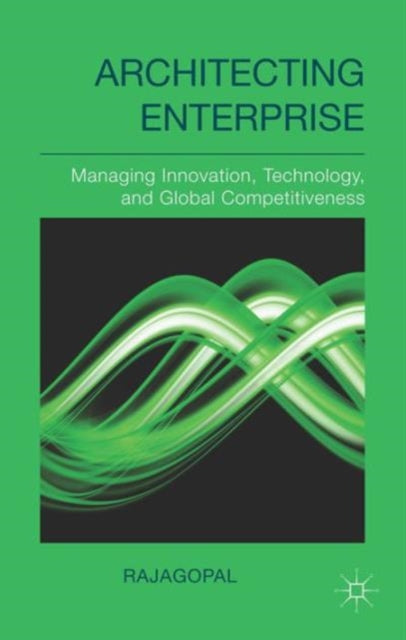 Architecting Enterprise: Managing Innova