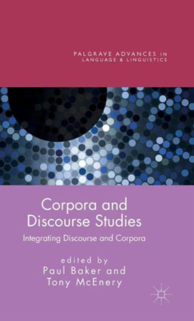 Corpora And Discourse Studies: Integrati