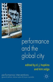 Performance And The Global City