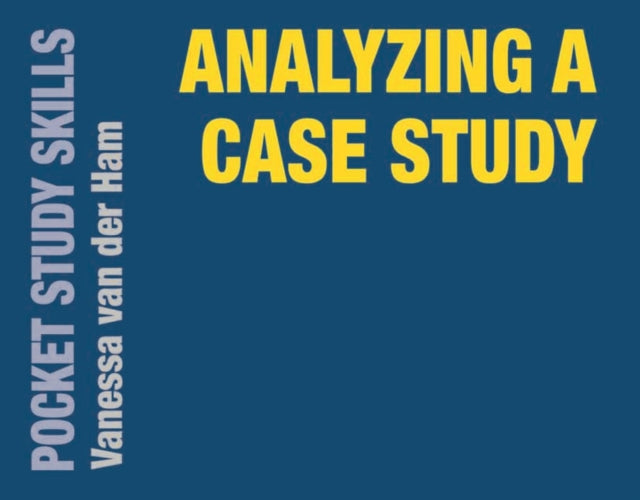 Analyzing A Case Study