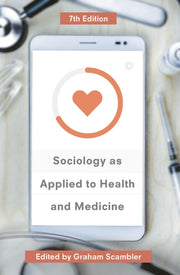 Sociology As Applied To Health & Medicin By Scambler, Graham