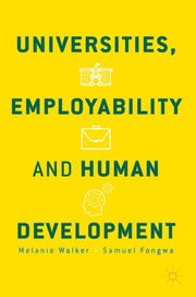 Universities, Employability And Human De