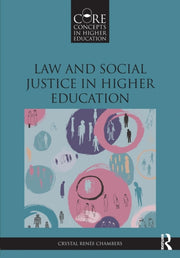 Law And Social Justice In Higher Educati