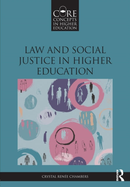 Law And Social Justice In Higher Educati