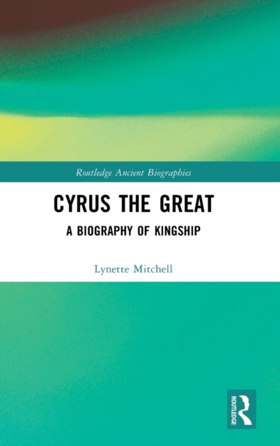 Cyrus The Great