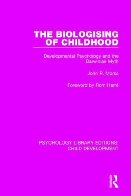Biologising Of Childhood
