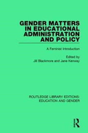 Gender Matters In Educational Administra