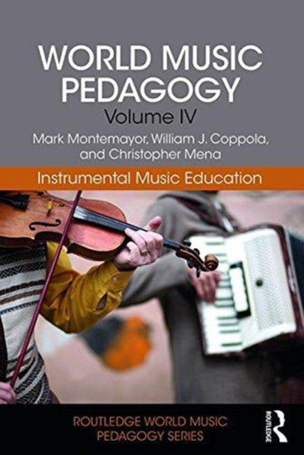 World Music Pedagogy Volume Iv Instrumen