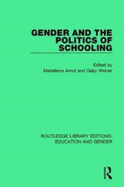 Gender & The Politics Of Schooling
