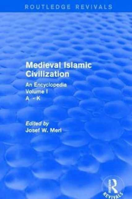 Routledge Revivals Medieval Islamic Civi